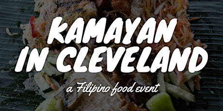 Bonifacio Brings Kamayan to Cleveland: 4:30 PM Seating