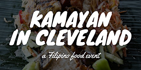 Hauptbild für Bonifacio Brings Kamayan to Cleveland: 7:30 PM Seating