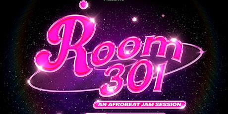 ROOM 301: An Afrobeat Jam Session