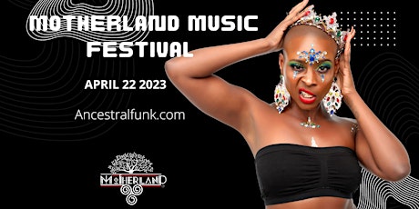 Motherland Music Festival