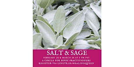 Salt & Sage, a BIPOC Practitioners Circle, April
