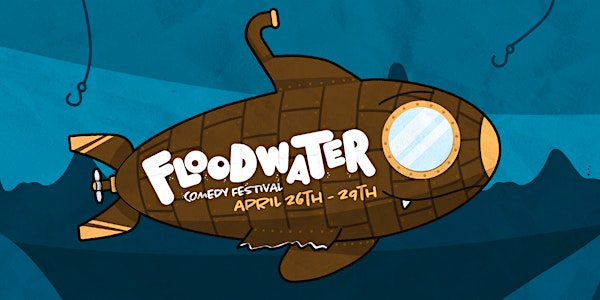 Floodwater Comedy Festival 2023