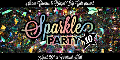 Sparkle Party 10!