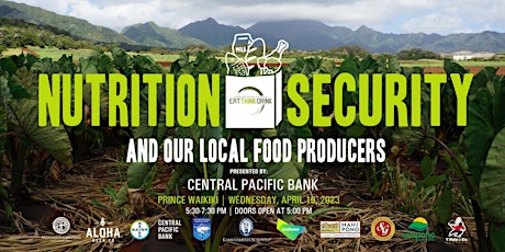 EAT THINK DRINK 21: Nutrition Security & Our Local Food Producers