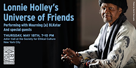 American Folk Art Museum Benefit Concert With Lonnie Holley And More