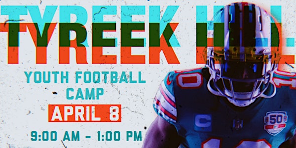 Tyreek Hill Youth Football Camp: Miami