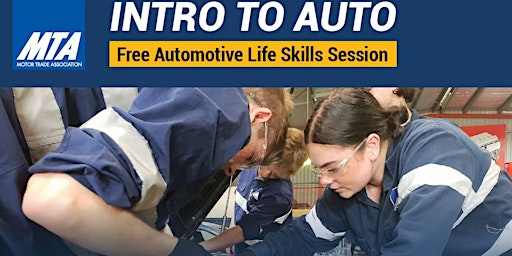 Intro to Auto - Automotive life skills session (ages 14 - 18)