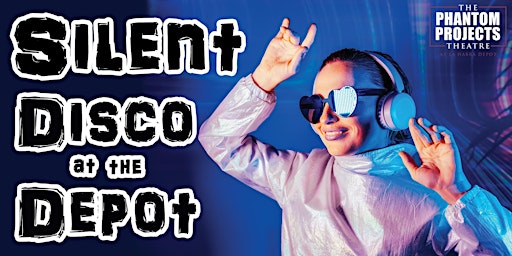 Silent Disco at the Depot