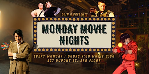 Monday Movie Nights at Coin 8