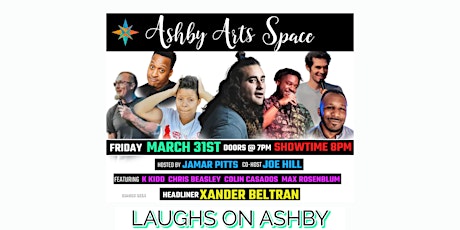 Laughs On Ashby: Monthly Comedy Showcase at Ashby Arts Space