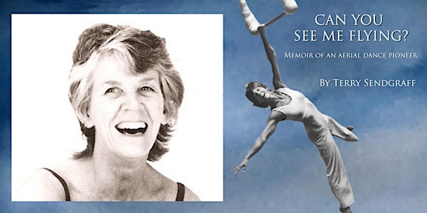 Book Launch for Terry Sendgraff's memoir, Can You See Me Flying?