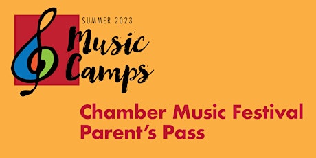 Durango Chamber Music Festival Parent's Pass