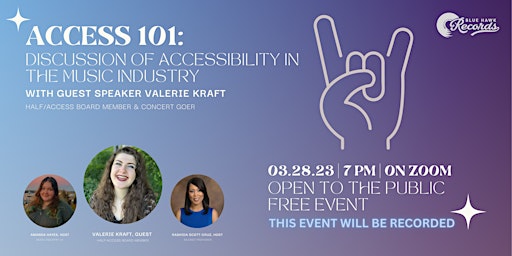 Access 101: Discussion of Accessibility in the Music Industry