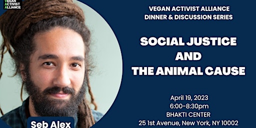 EARTH WEEK: FREE Dinner & Discussion with International Activist Seb Alex!