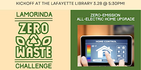 Hauptbild für Countdown to Zero! Lamorinda Zero Waste Challenge + Zero-Emission Home Info