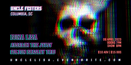 Uncle Festers| Bona Lisa, Absalom The Jypsy, & Colton Beasley Trio