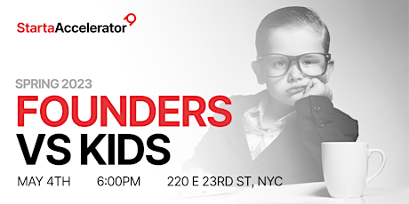Founders vs Kids: Is Your Pitch Kid-Proof?