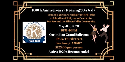 Kiwanis San Jose 100th Anniversary Roaring 20's Gala - Corinthian Ballroom