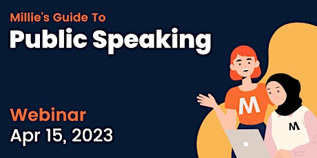 WEBINAR | Millie's Guide to Public Speaking