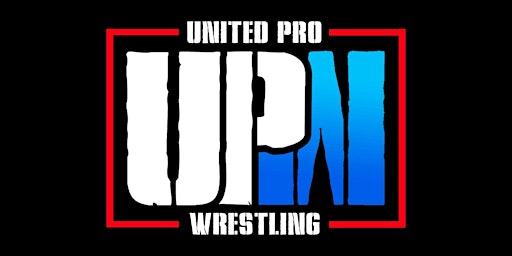 UPW PRESENTS "UNLEASHED" LIVE PRO WRESTLING |FEATURING WWE STAR "SIN CARA"