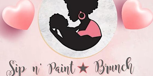 Mother’s Day Sip&paint Brunch