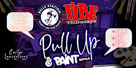 Vibe Thursdays Pull Up & Paint