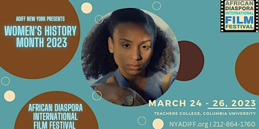 ADIFF New York Presents: Women's History Month Film Series
