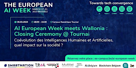 AI European Week meets Wallonia : Closing Ceremony@ Tournai.