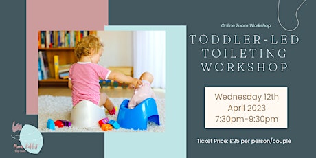 Toddler-led Toileting (Potty) Online Workshop