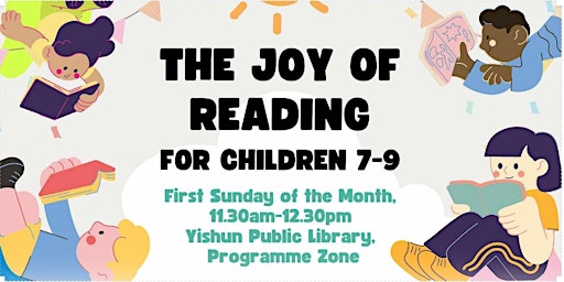 The Joy of Reading | Yishun Public Library