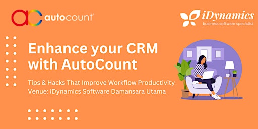 Enhance your CRM with AutoCount