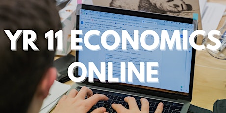 Prelim Economics: Year 11 Kickstarter Workshop [ONLINE]