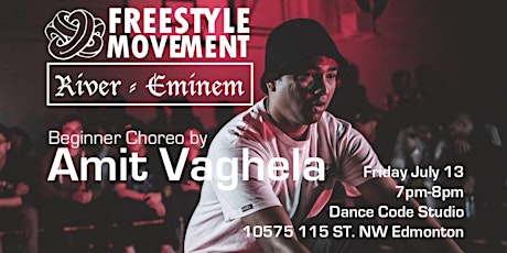 July 13 - Freestyle Movement Workshop | River - Eminem (Beginner Choreo) primary image