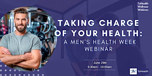 Taking Charge of Your Health: A Men's Health Week Webinar primary image
