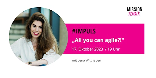 Hauptbild für #impuls: „All you can agile?!"