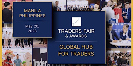 Traders Fair 2023 - Philippines, Manila (Financial Education Event)