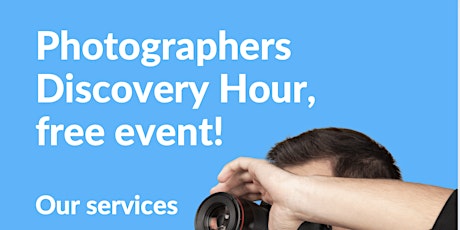 Photographer's Discovery Hour!