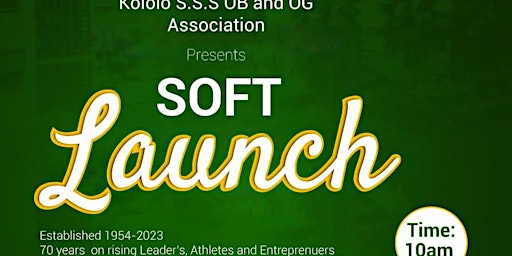 Soft Launch: Kololo SSS OBs & OGs Association