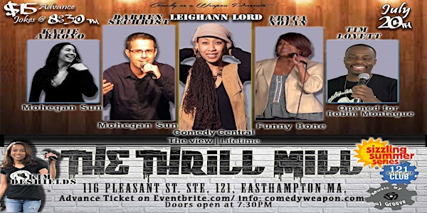 The Thrill Mill Comedy Show