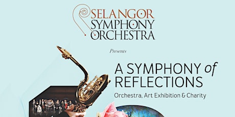 A Symphony Of Reflections, Orchestra, Art Exhibition & Charity primary image