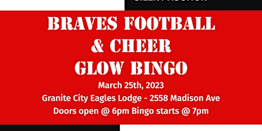 Granite City Braves Glow Bingo