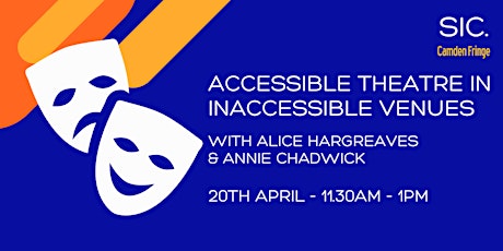 Accessible Theatre in Inaccessible Venues