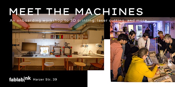 Meet the Machines: Onboarding Session at FabLab Neukölln