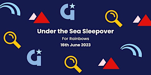 Rainbows - Under the Sea Sleepover