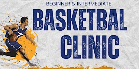 FREE Youth Basketball Clinic (Beginner & Intermediate)