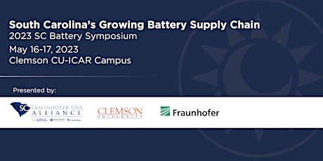 2023 SC Battery Symposium: South Carolina’s Growing Battery Supply Chain