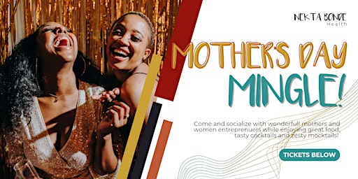 Mother's Day Mingle