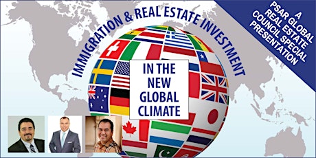Immigration & Real Estate Investment in the New Global Climate