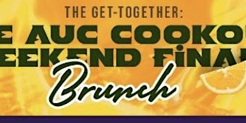THE GET-TOGETHER: THE AUC COOKOUT WEEKEND FINALE BRUNCH primary image