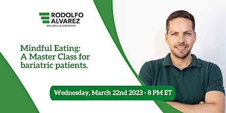 Master Class for Bariatric Patients: Mindful Eating